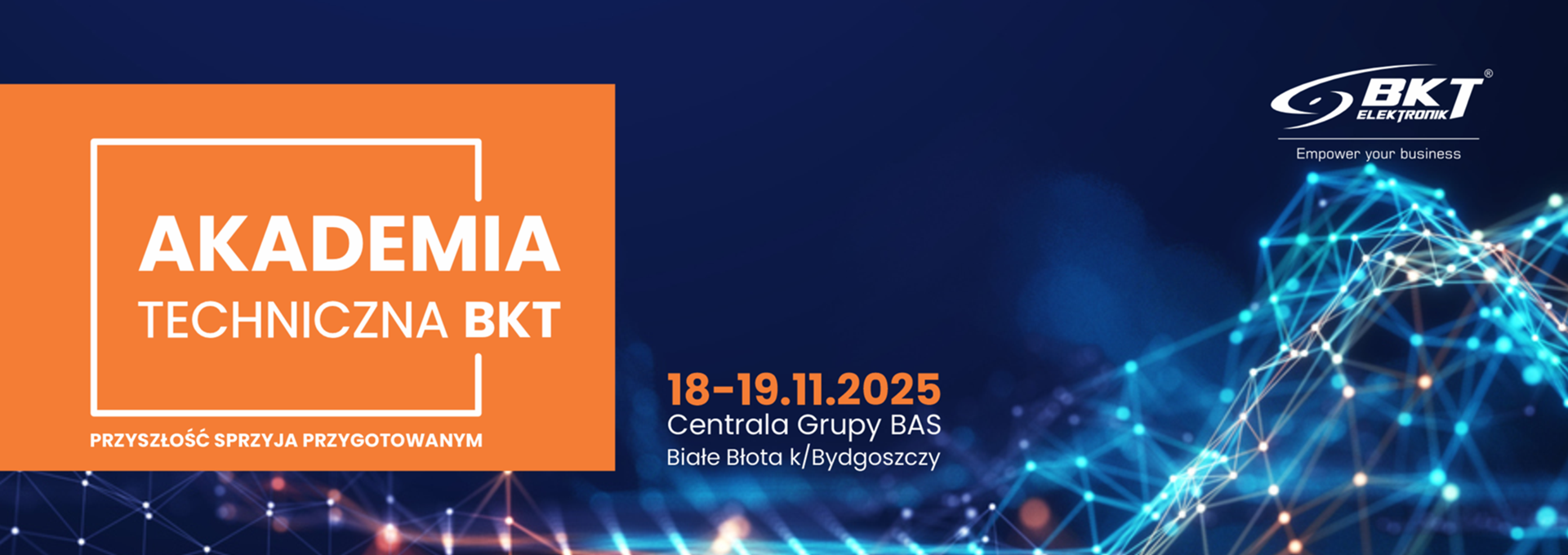 Akademia Techniczna BKT 18-19.11 2025